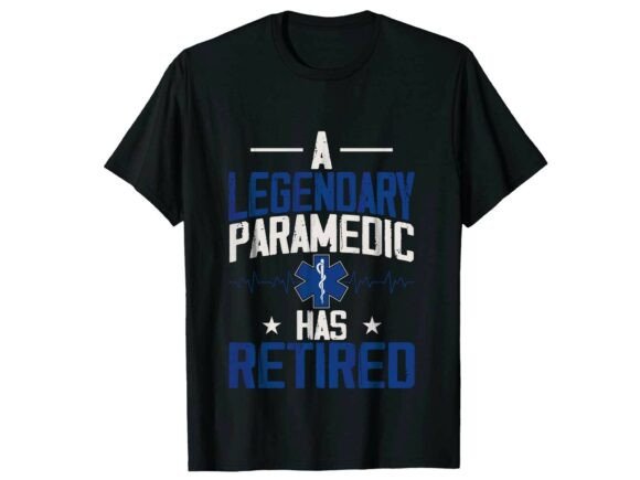 A Professional Review of the Paramedic Retirement T-Shirt Graphic