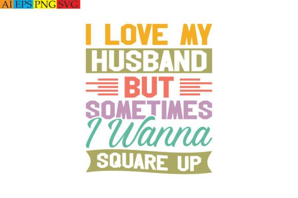 Review: I Love My Husband but Sometimes I Wanna